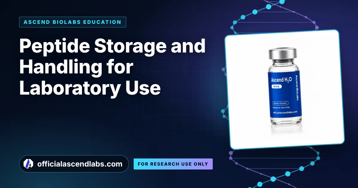 Peptide Storage and Handling for Laboratory Use – officialascendlabs.com